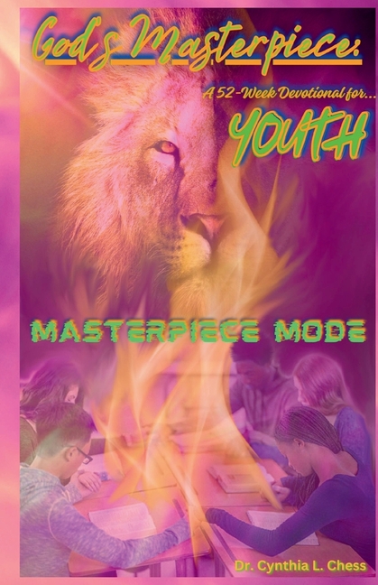 God's Masterpiece_52-Week Devotional for Youth