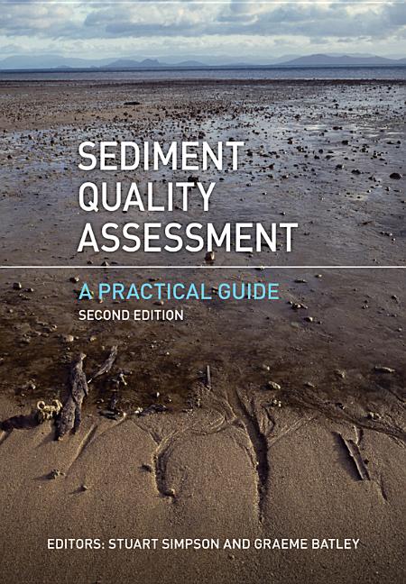 Sediment Quality Assessment: A Practical Guide