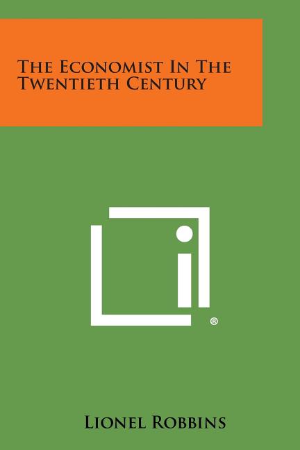 The Economist in the Twentieth Century