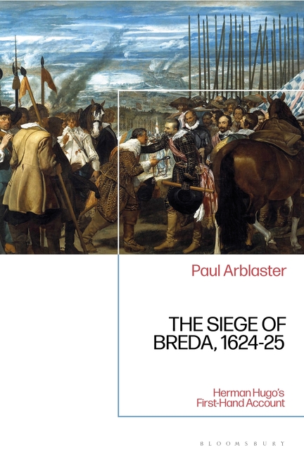 The Siege of Breda, 1624-25: Herman Hugo's First-Hand Account