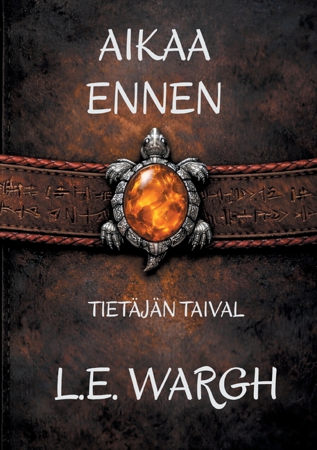 Tietäjän taival: Aikaa ennen, trilogian 1 osa