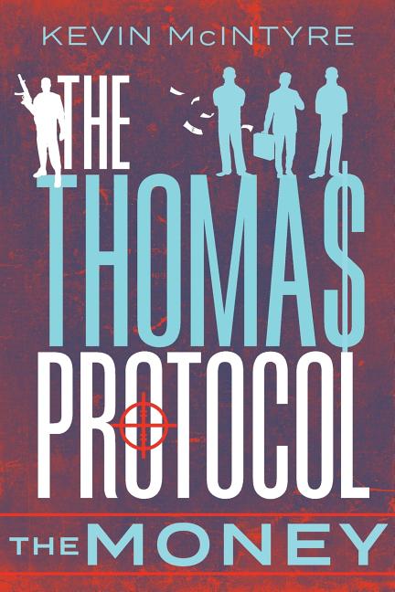 The Thomas Protocol: The Money