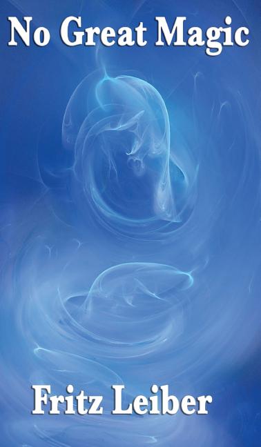 No Great Magic: A Positronic Book