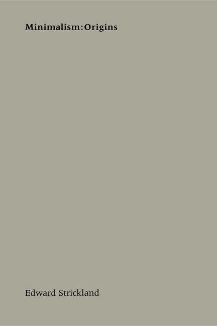 Minimalism: Origins