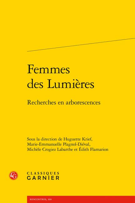 Femmes Des Lumieres: Recherches En Arborescences