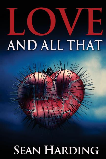 Love And All That
