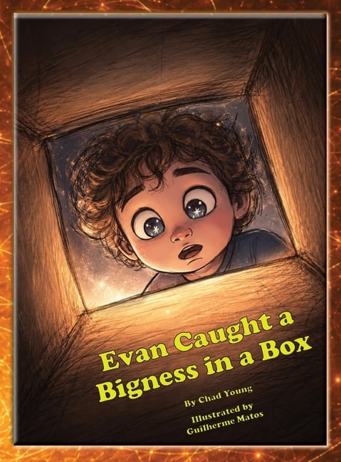 Evan Caught a Bigness in a Box