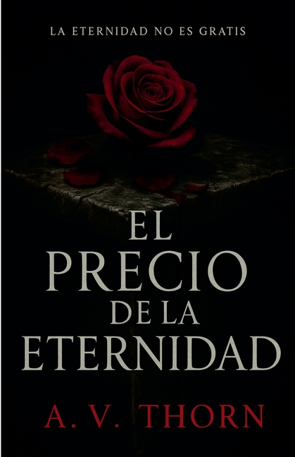 El Precio de la Eternidad