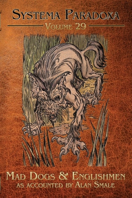 Mad Dogs & Englishmen: A Tale of the Barghest