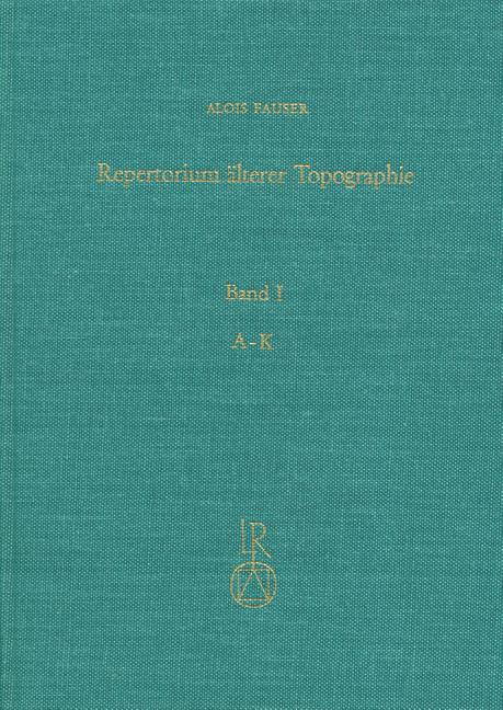 Repertorium Alterer Topographie: Druckgraphik Von 1486 Bis 1750