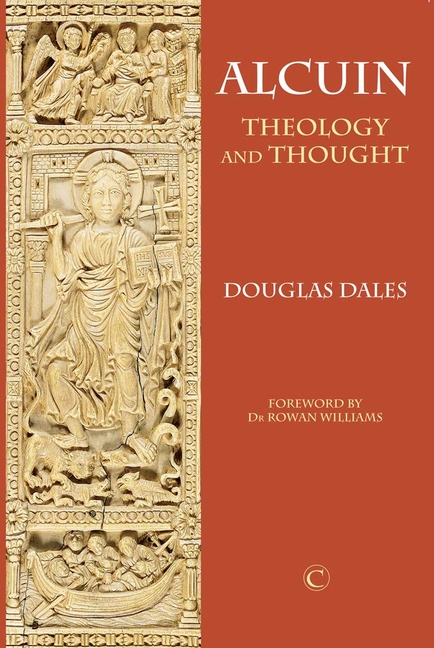 Alcuin, Vol 2: Theology and Thought
