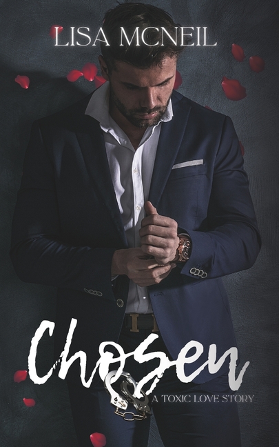 Chosen: A Toxic Love Story