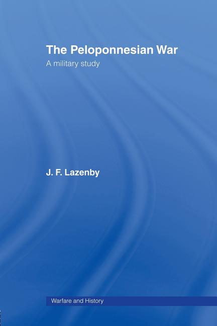 The Peloponnesian War