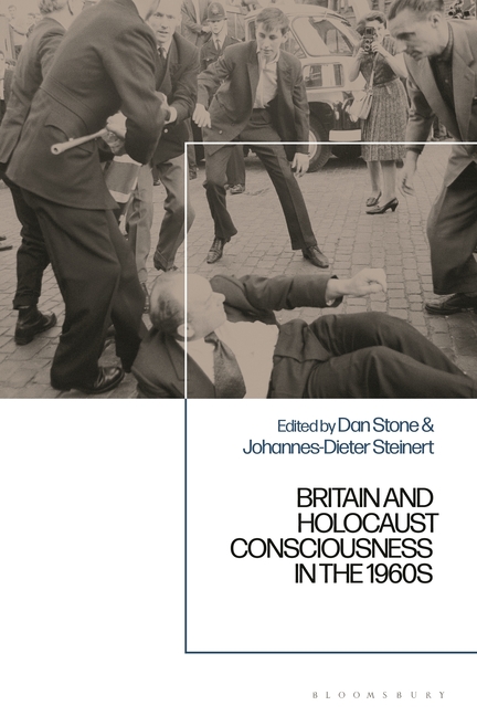 Britain and Holocaust Consciousness in the 1960s