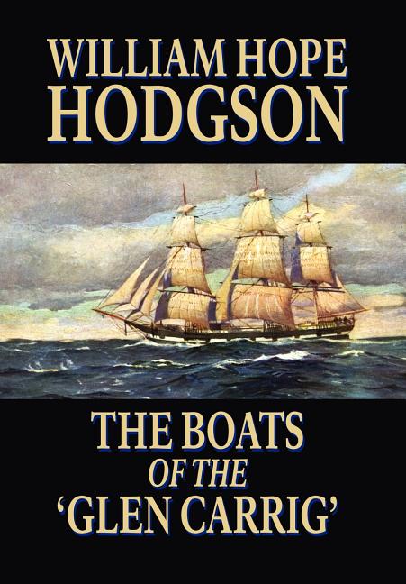 The Boats of the 'Glen Carrig'