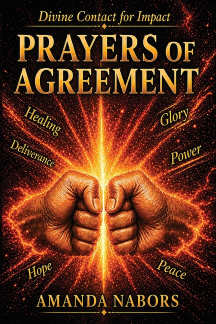 Divine Contact for Impact: Prayers of Agreement