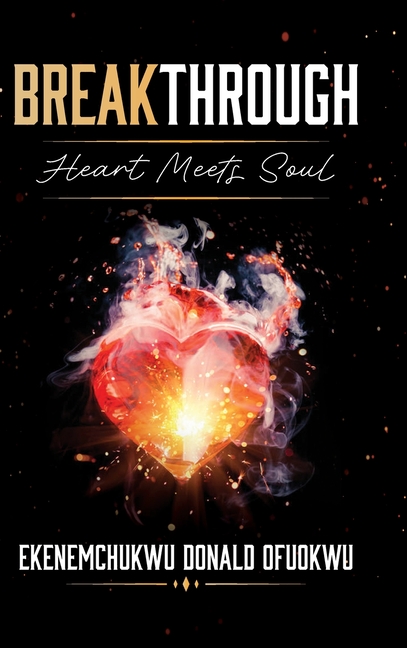 Breakthrough: Heart Meets Soul