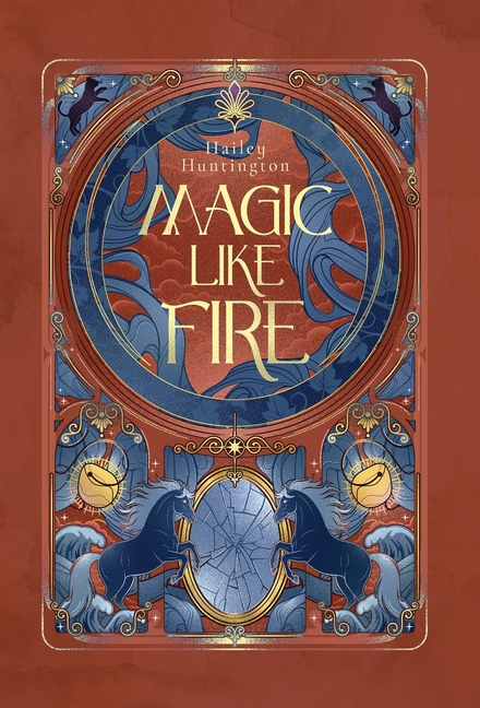 Magic Like Fire