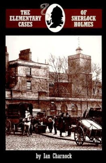 The Elementary Cases of Sherlock Holmes