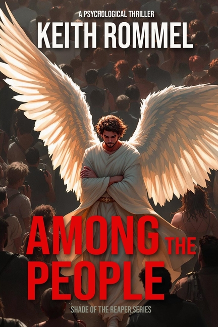 Among the People: A Psychological Thriller