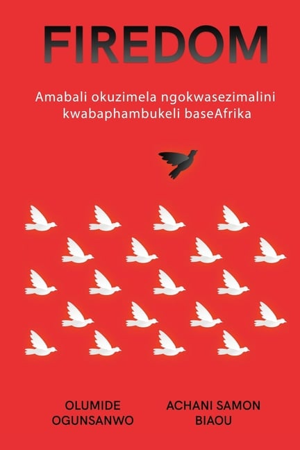 Firedom: Amabali okuzimela ngokwasezimalini kwabaphambukeli baseAfrika
