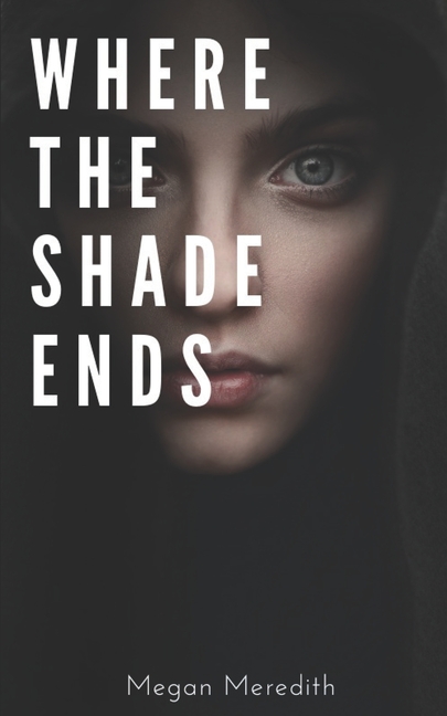 Where the shade ends