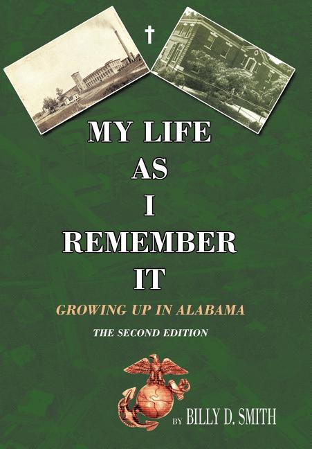 My Life as I Remember It: Growing Up in Alabama
