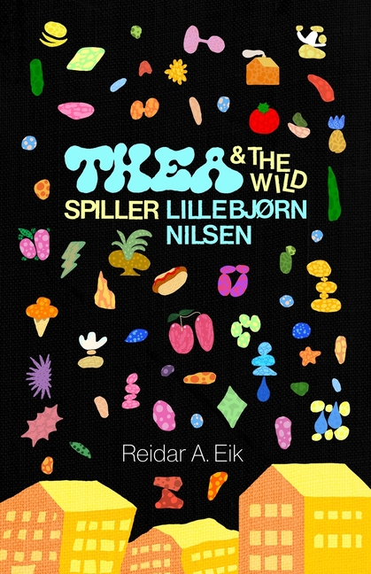 Thea & The Wild - Spiller Lillebjørn Nilsen