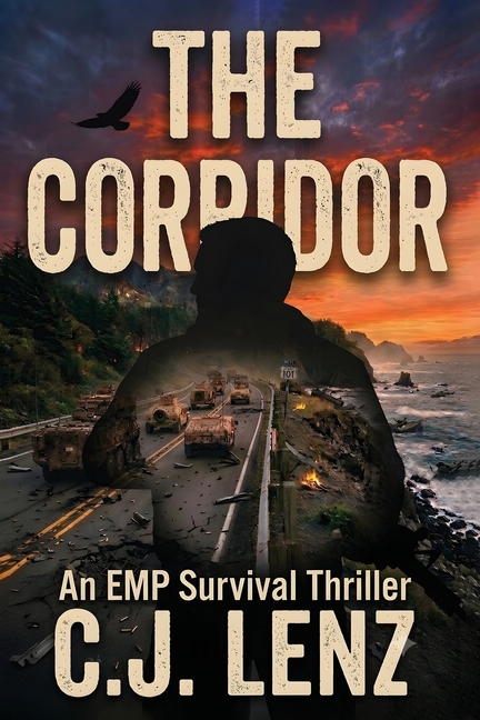 The Corridor: An EMP Survival Thriller