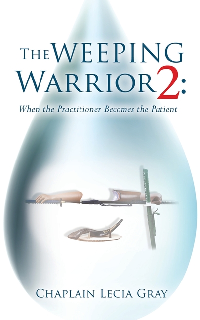 The Weeping Warrior 2