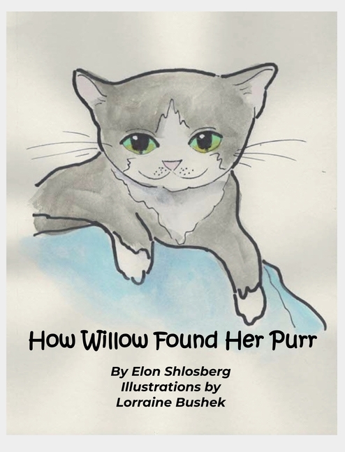How Willow Found Her Purr