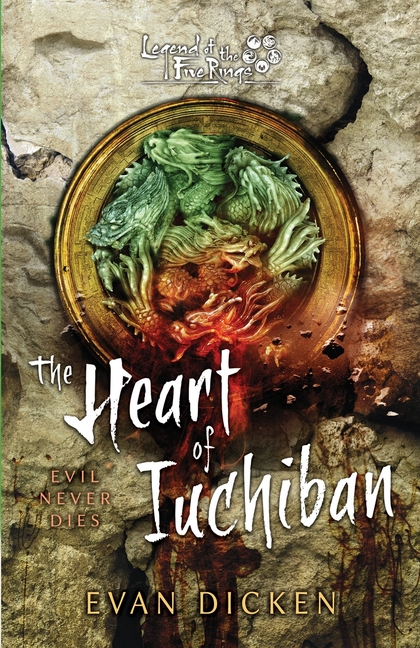 The Heart of Iuchiban: A Legend of the Five Rings Novel
