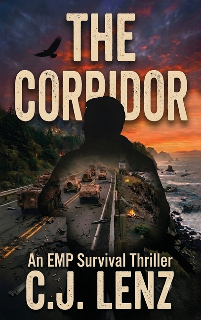 The Corridor: An EMP Survival Thriller
