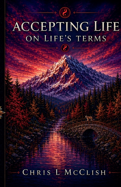 Accepting Life On Life's Terms