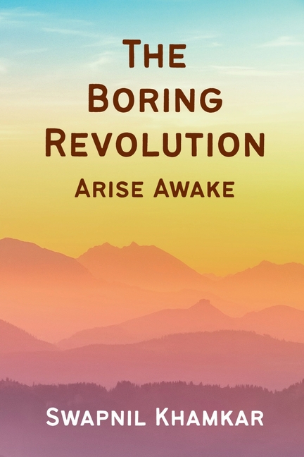 The Boring Revolution: Arise Awake