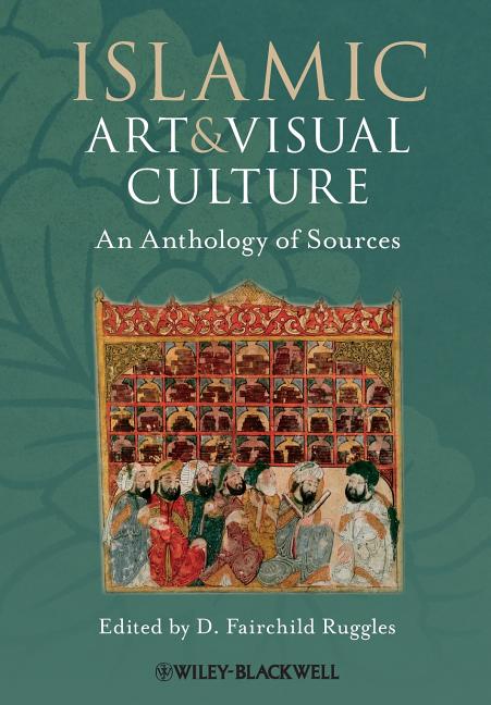 Islamic Art and Visual Culture