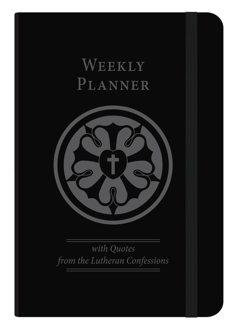 The Lutheran Confessions Weekly Planner - Undated