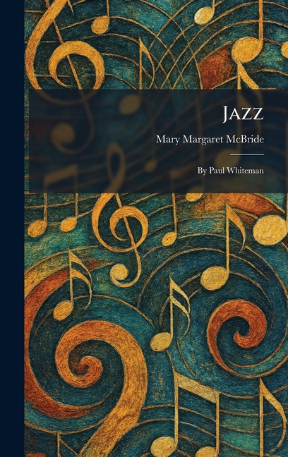 Jazz: By Paul Whiteman