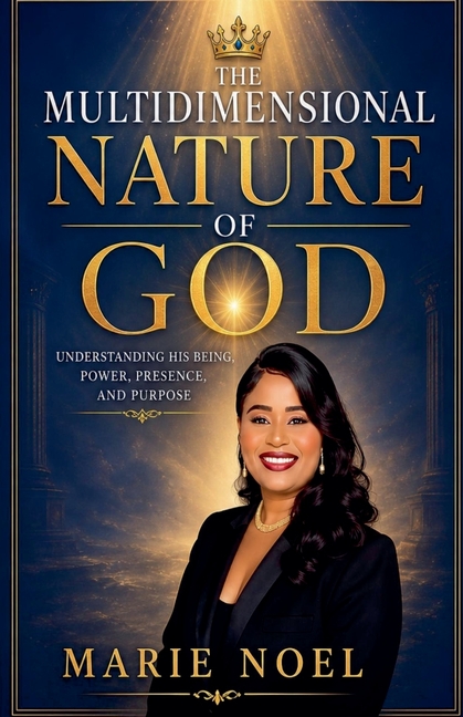 The Multidimensional Nature Of God