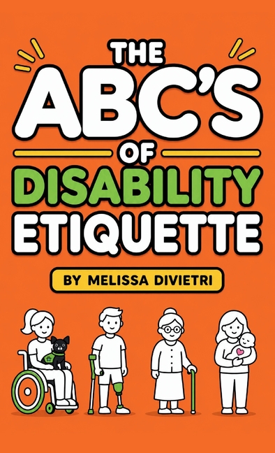 The ABC's of Disability Etiquette