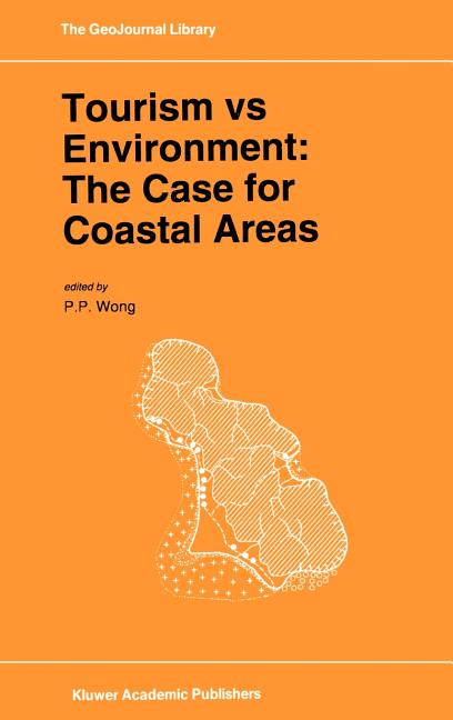 Tourism Vs Environment: The Case for Coastal Areas