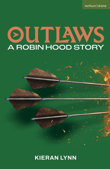 Outlaws: A Robin Hood Story