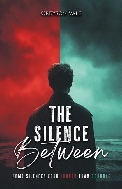 The Silence Between: An MM Second Chance Romance