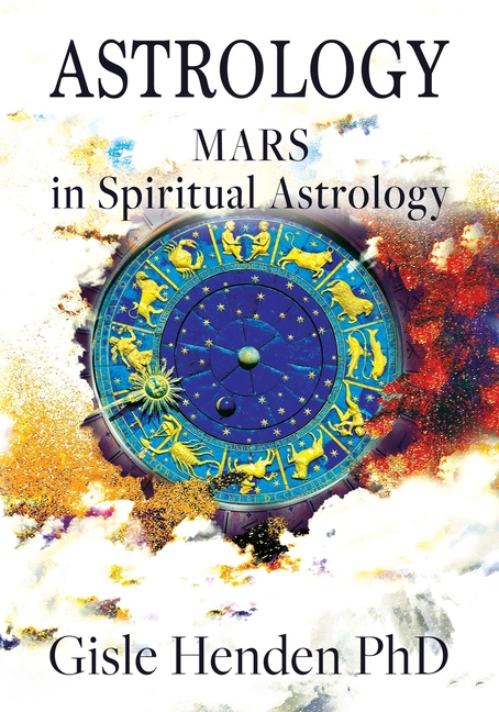 Astrology: Mars in Spiritual Astrology