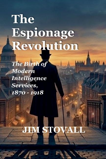 The Espionage Revolution