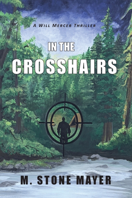In the Crosshairs