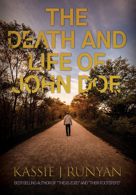 The Death and Life of John Doe