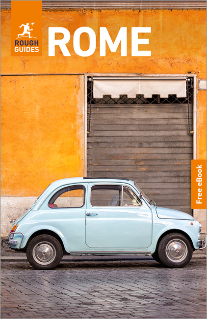 Rough Guides Rome: Travel Guide with eBook: 2026-2027 Insider Tips Must-See Sights Maps & Itineraries Covers: The Colosseum, the Vatican, Trastevere a