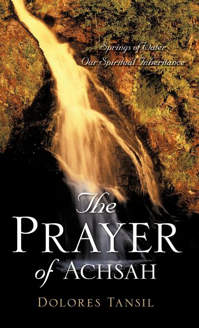 The Prayer of Achsah