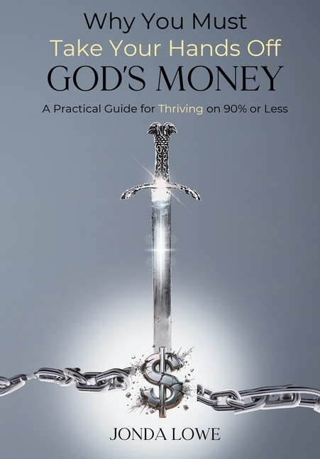 Why You Must Take Your Hands Off God's Money